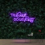 Purple Til Death Do US Party Neon Sign (9)