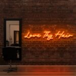 orange "LOVE THY HAIR" Neon Sign For Hair Salons & BarberShops